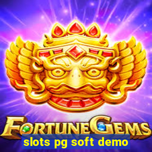 slots pg soft demo